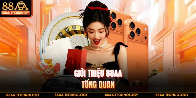 Giới thiệu 88AA tổng quan