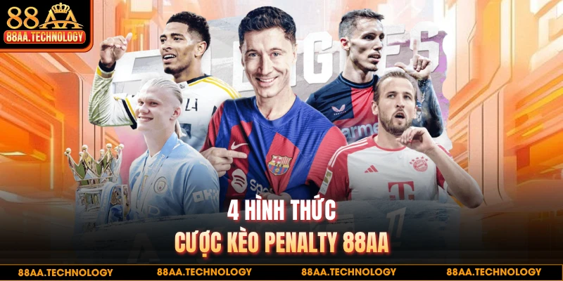 4 hình thức cược kèo penalty 88AA