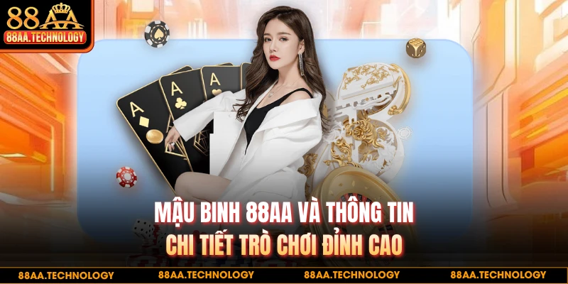 Mậu binh 88AA